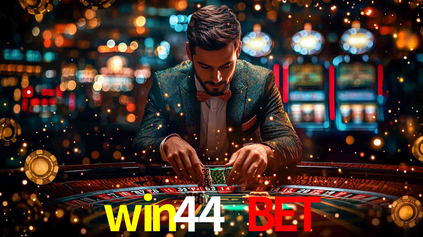 win44 bet